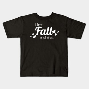 I love fall Kids T-Shirt